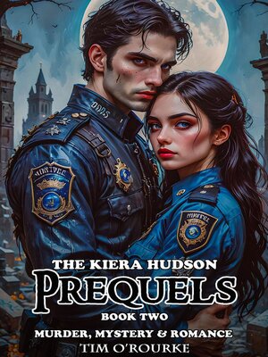 cover image of The Kiera Hudson Prequels (Book Two)